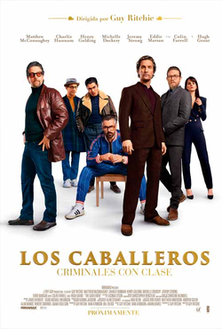 LOS CABALLEROS: CRIMINALES CON CLASE