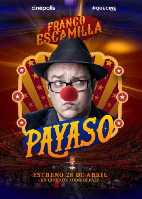 Franco Escamilla: Payaso