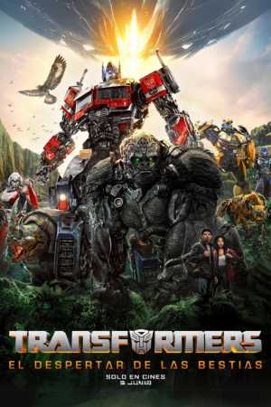 Transformers el Despertar de las Bestias