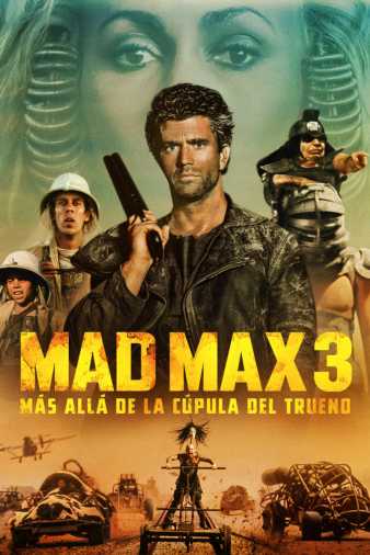 Mad Max 3: más allá de la cúpula del trueno